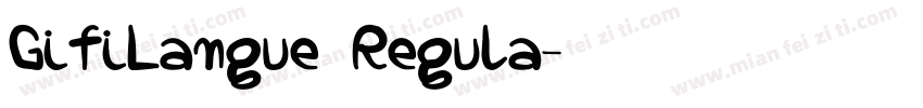 GifiLangue Regula字体转换